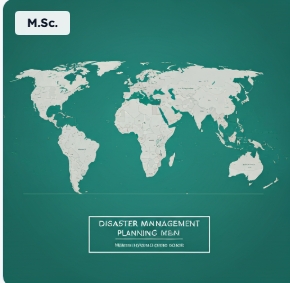 MSc. in Disaster Risk Engineering